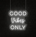 Good Vibes Only Neon Sign